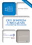 215-Crisi d’impresa e insolvenza: strumenti e procedure (Aggiornato 2023)