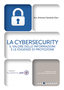 1245-Cybersecurity | Il valore delle informazioni e le esigenze di protezione